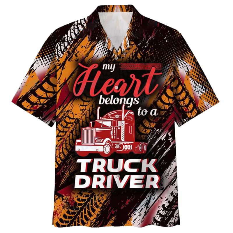 My Heart Belongs To A Truck Driver Hawaiian Shirt