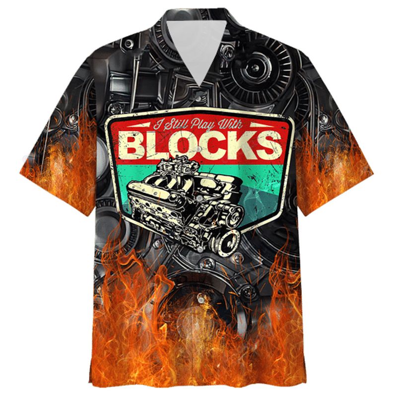 I Still Play With Blocks Mechanic Hawaiian Shirt