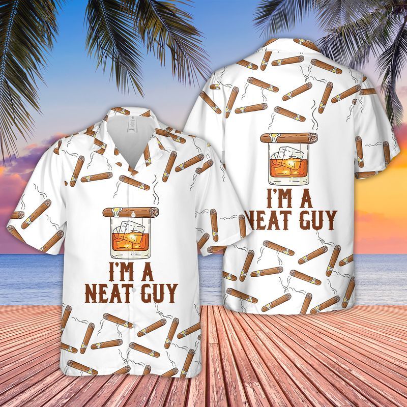 Im A Neat Guy Bourbon Whiskey Hawaiian Shirt
