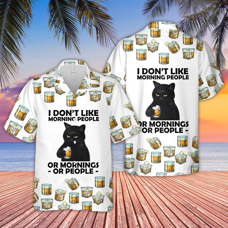 Bourbon Whiskey I Dont Like Morning People Cat Hawaiian Shirt