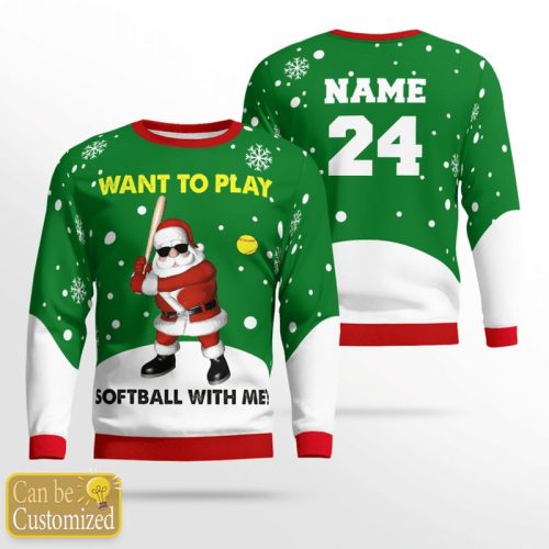 Personalized Want To Play Softball With Me Ugly Christmas Sweater