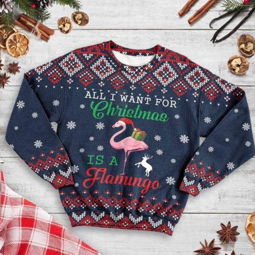 New 2021 All I Want For Christmas Is A Flamingo Ugly Christmas Sweater
