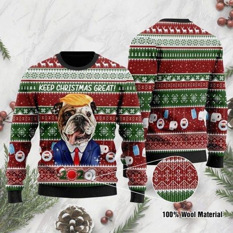 New 2021 English Bulldog Keep Christmas Great 2020 Ugly Christmas Sweater