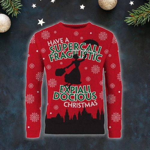 New 2021 Have A Supercali Fragilistic Ugly Christmas Sweater