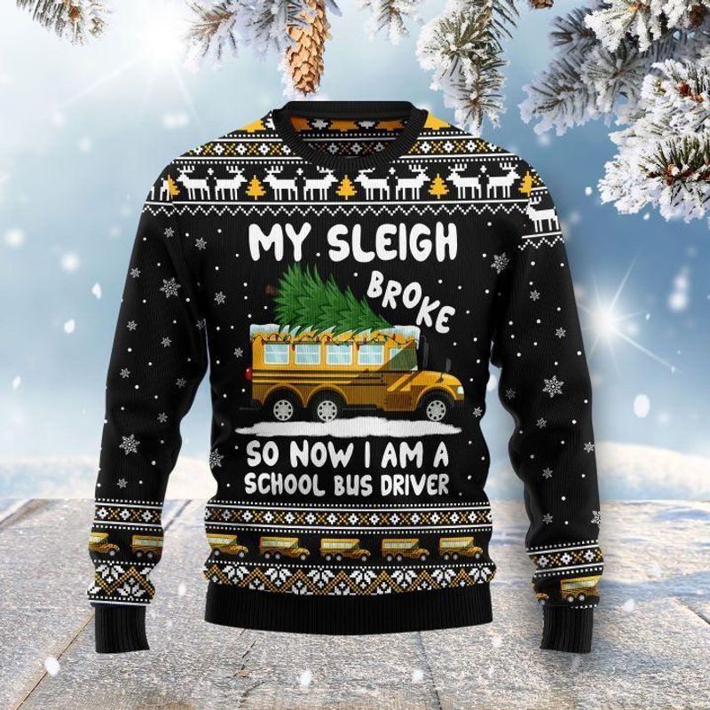 New 2021 My Sleigh Broke Ugly Christmas Sweater