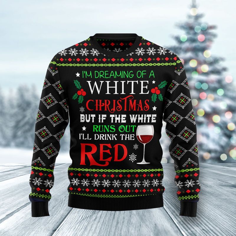 New 2021 Im Dreaming Of A White Christmas Ugly Christmas Sweater