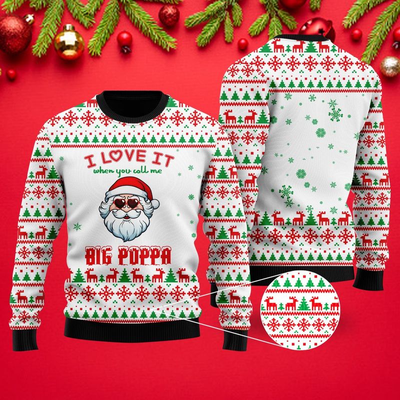 New 2021 I Love It When You Call Me Big Poppa Ugly Christmas Sweater
