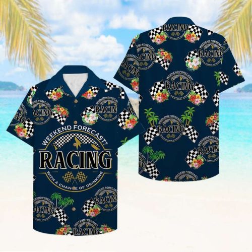 Racing Beer Weekend Forecast Racing With A Chance Of Drinking Hawaiian Shirt