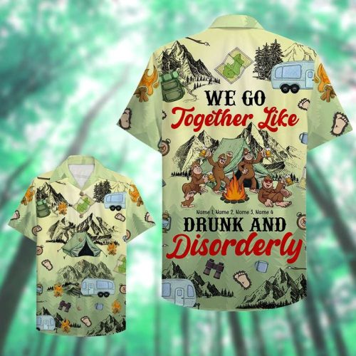 Camping We Go Together Like Drunk And Disorderly Hawaiian Shirt
