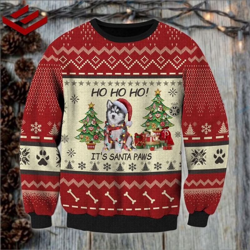 Husky Ho Ho Ho Its Santa Paws Ugly Christmas Sweater