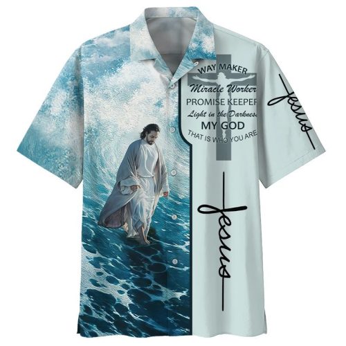 Way Maker Miracle Worker Promise Keeper Light In The Darkness Jesus Cross Hawaiian Shirt