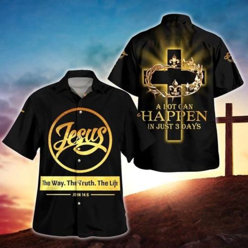 Jesus The Way The Truth The Life Hawaiian Shirt