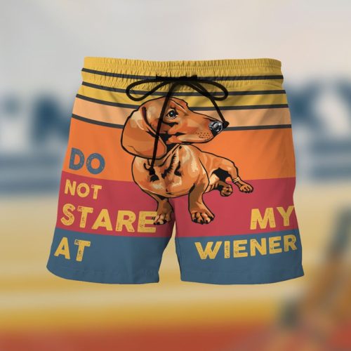 Do Not Stare At My Wiener Beach Shorts