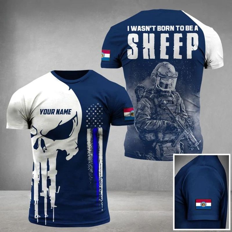 Personalized Missouri Police I Wasnt Born To Be A Sheep Shirt