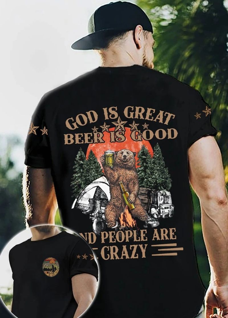 Camping God Is Great Beer Is Good And People Are Crazy 3 D All Over Print T Shirt