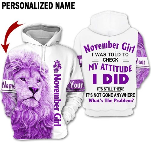 Personalized Lion November Girl I Was Told To Check My Attitude Hoodie