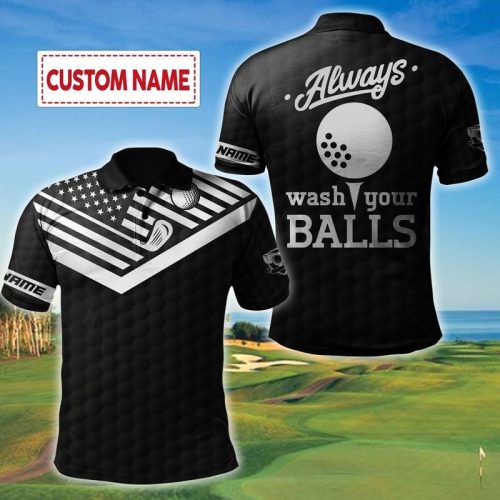 Personalized Always Wash Your Balls Golf Polo Shirt