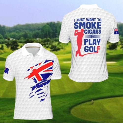 Australia I Just Want To Smoke Cigars And Play Golf Polo Shirt