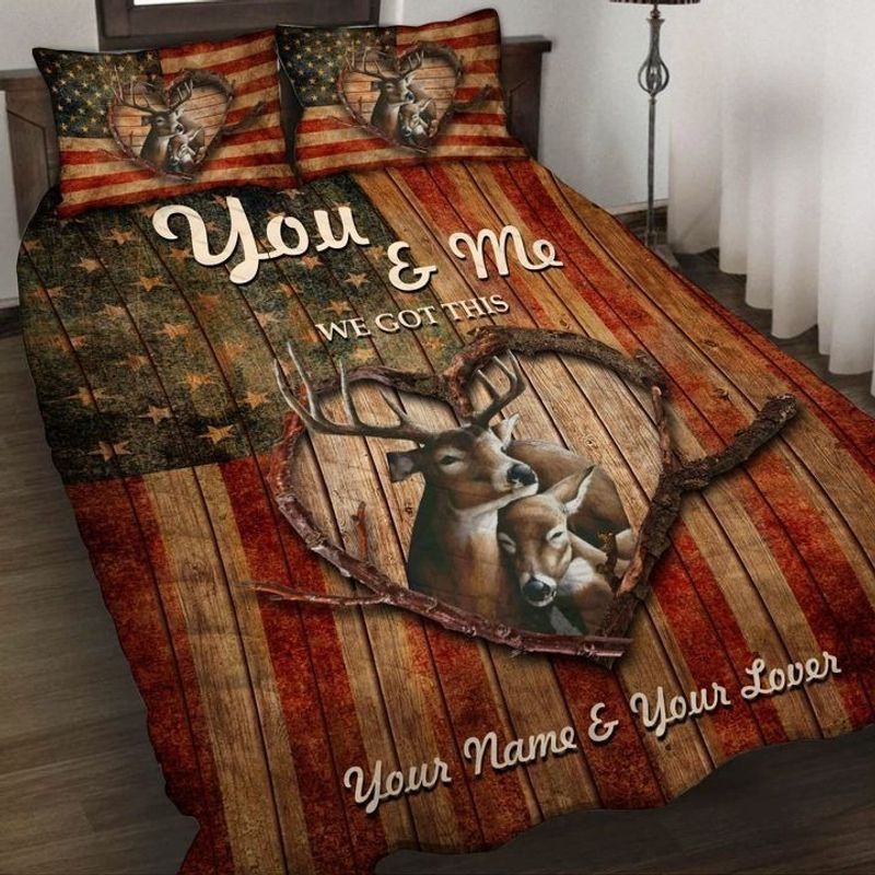 Deer Hunting You And Me We Got This Personalized Bedding Set