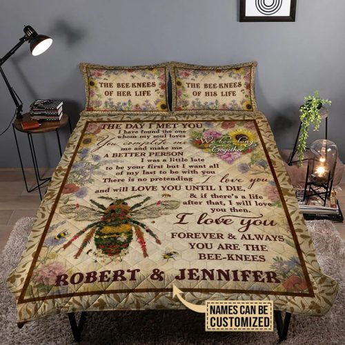 Personalized Honey Bee Knee Couple The Day I Met You Quilt Bedding Set