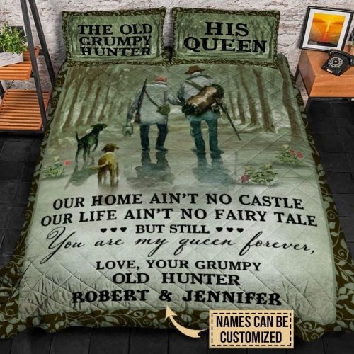 Personalized Hunting Our Home Aint No Castle Quilt Bedding Set