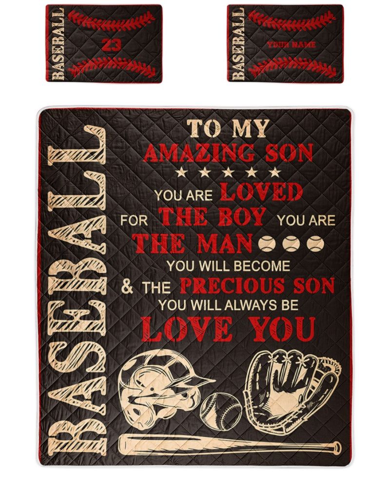 Personalized Baseball To My Amazing Son You Are Loved For The Boy You Are Quilt Bedding Set