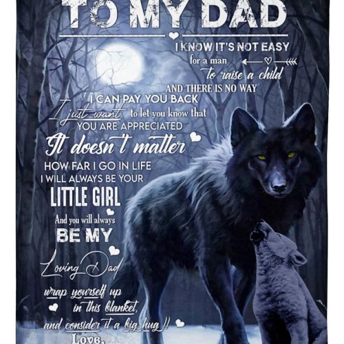 Personalized Wolf To My Dad I Know Its Not Easy For A Man To Raise A Child Fleece Blanket
