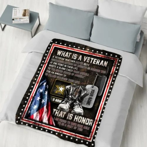 Personalized Us Army What Is An Veteran This Is An Honor Blanket