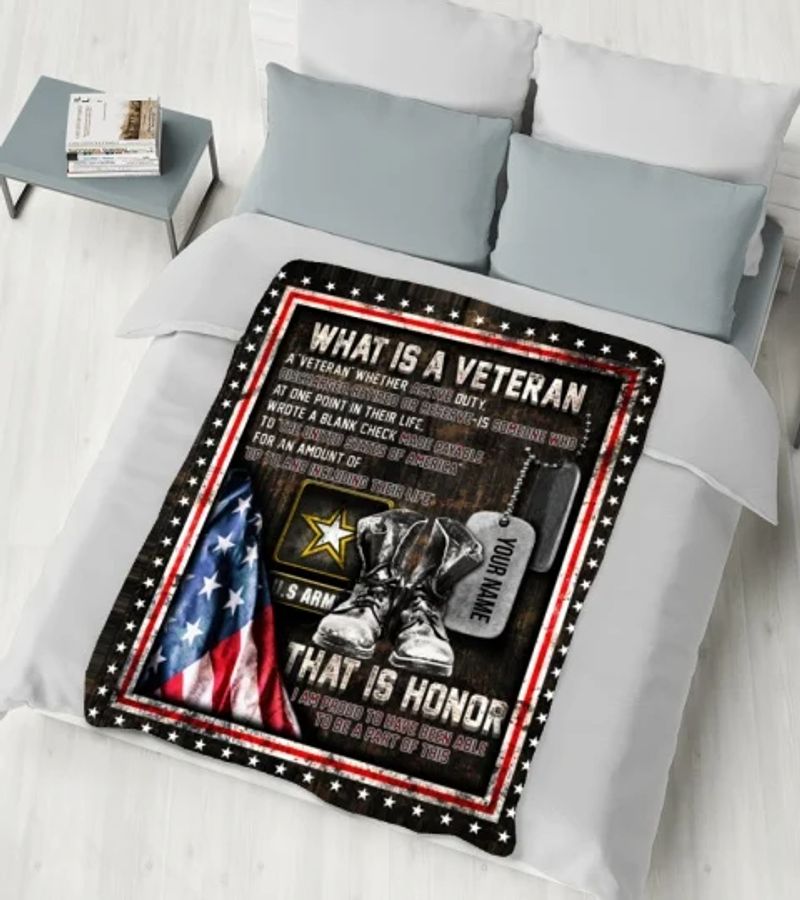Personalized Us Army What Is An Veteran This Is An Honor Blanket