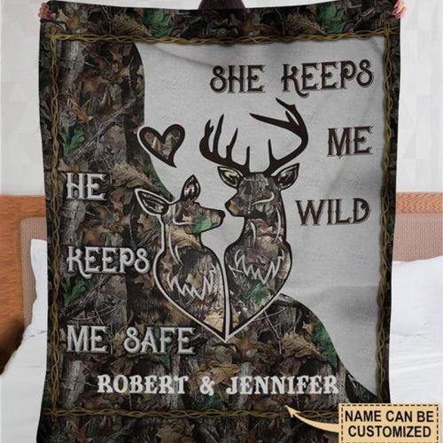 Personalized Deer Camo He Keeps Me Safe She Keeps Me Wild Fleece Blanket