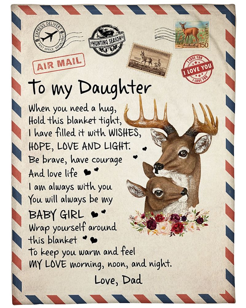 Air Mail To My Daughter You Will Always Be My Baby Girl Fleece Blanket
