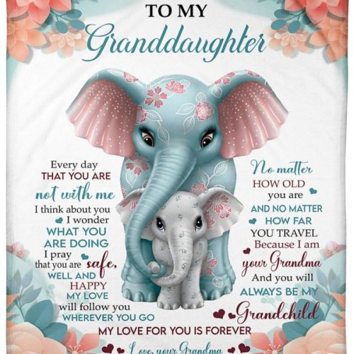 To My Granddaughter My Love For You Is Forever Elephants Blanket