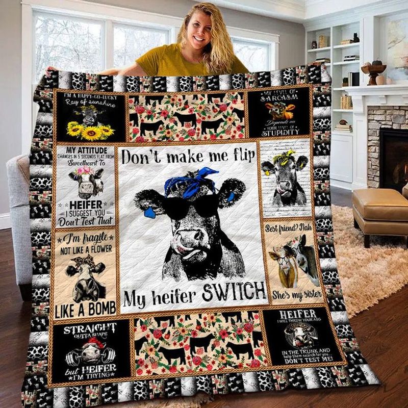 Dont Make Me Flip My Witch Switch Cow Quilt