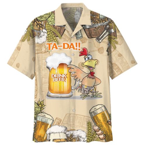 Chicken Beer Ta Da Hawaiian Shirt