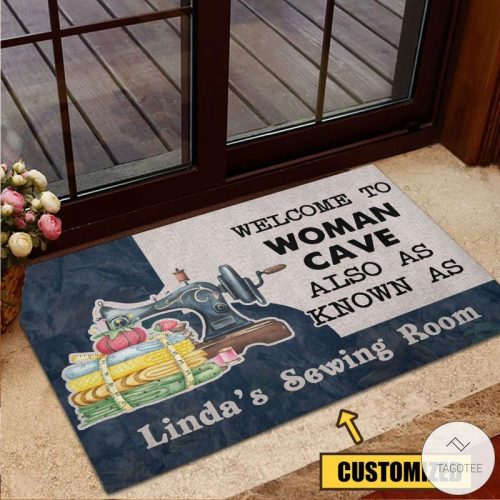Personalized Welcome To Woman Cave Also As Know As Sewing Room Doormat