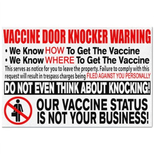 Vaccine Door Knocker Warning We Know How To Get The Vaccine Doormat