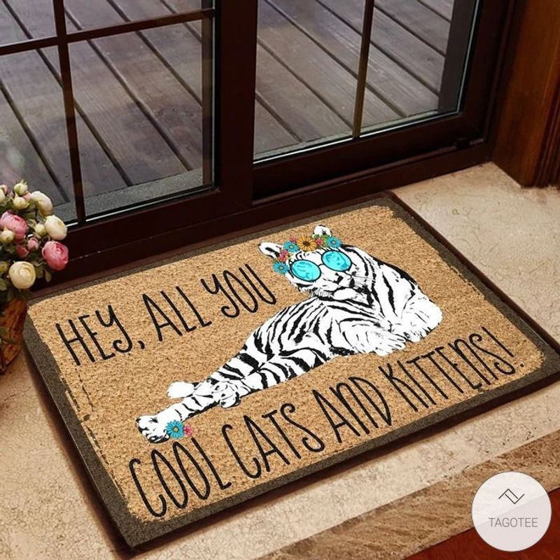Tiger Hey All You Cool Cats And Kittens Doormat