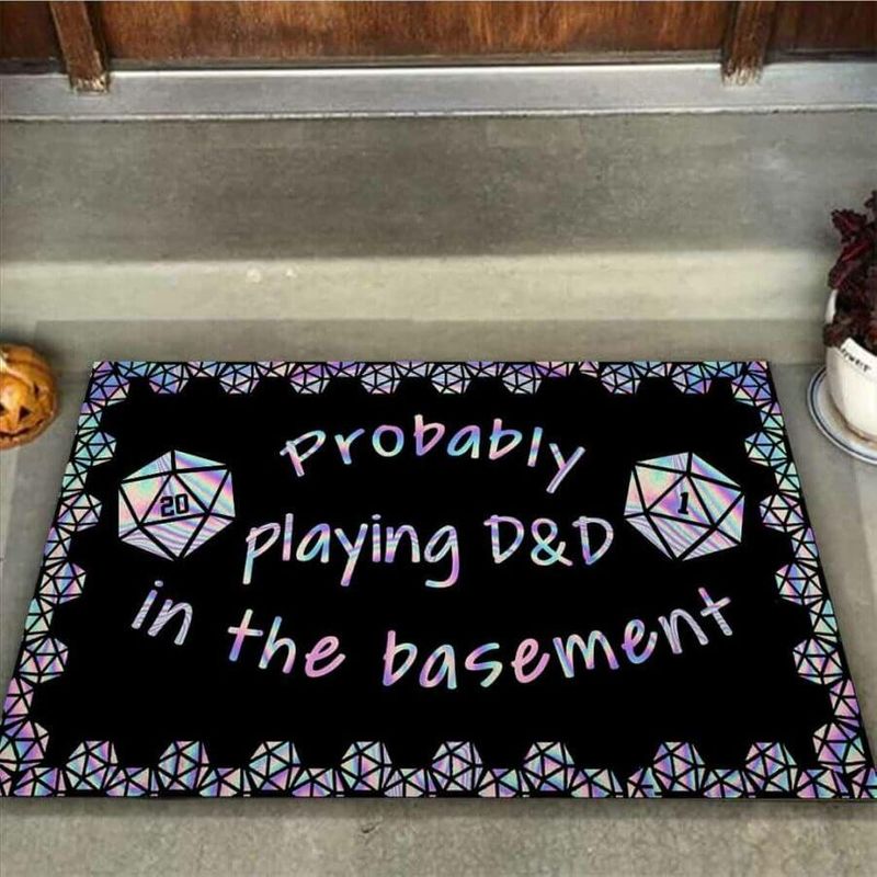 Probably Playing D D In The Basement Doormat