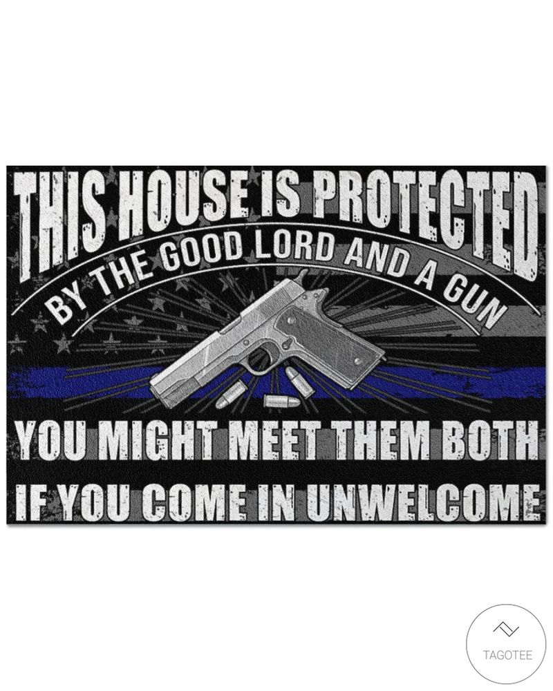 Police This House Is Protected By The Good Lord And A Gun Doormat