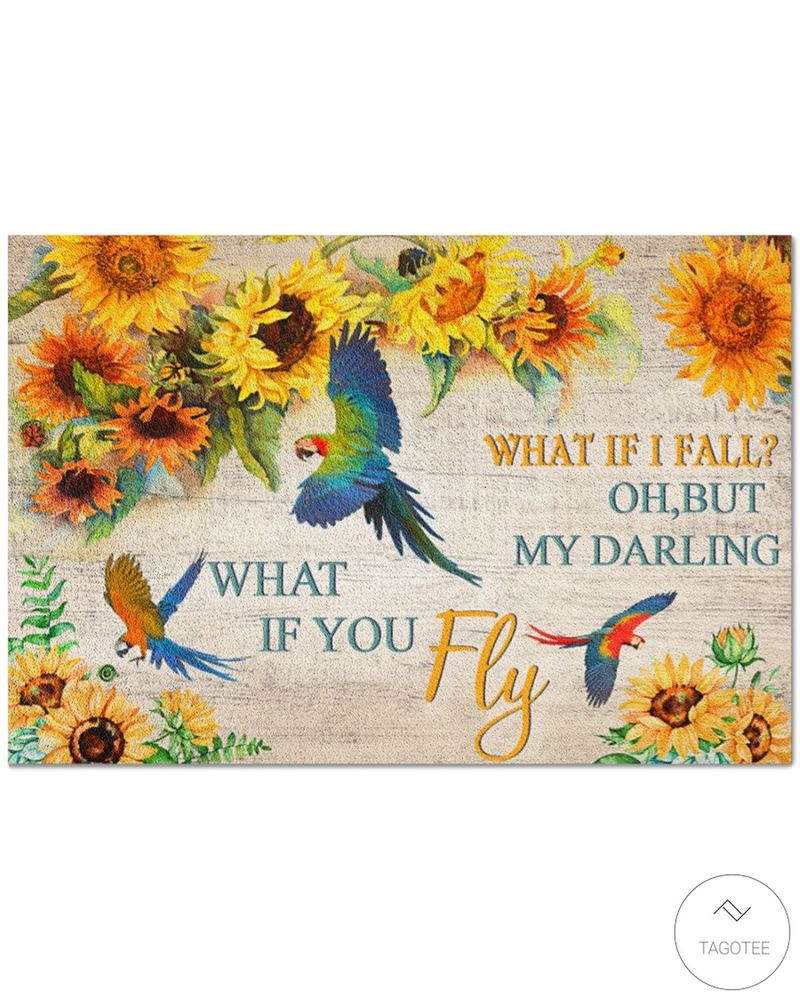 Parrot What If I Fall Oh But My Darling What If You Fly Doormat
