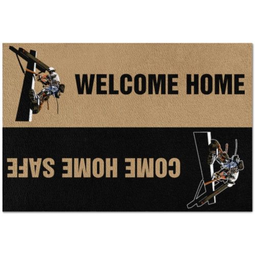 Lineman Welcome Home Come Home Safe Doormat
