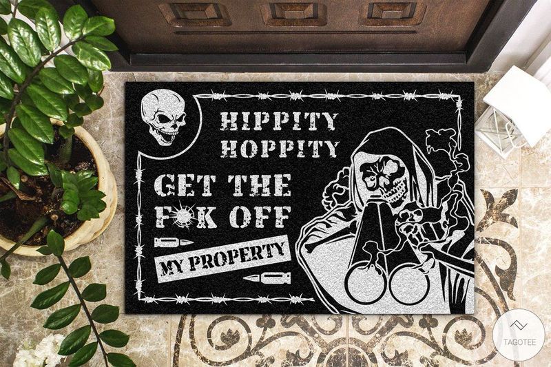 Hippity Hoppity Get The Fuck Off My Property Skull Doormat
