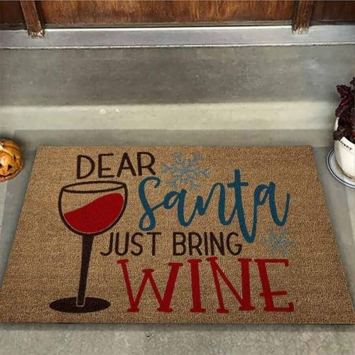 Dear Santa Just Bring Wine Doormat