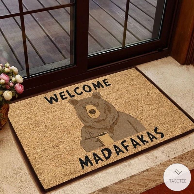 Bear Welcome Madafakas Doormat