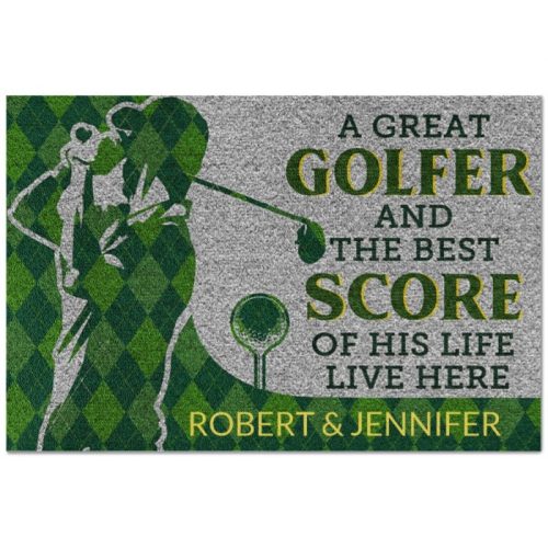 A Great Golfer And The Best Score Of His Life Live Here Personalized Doormat