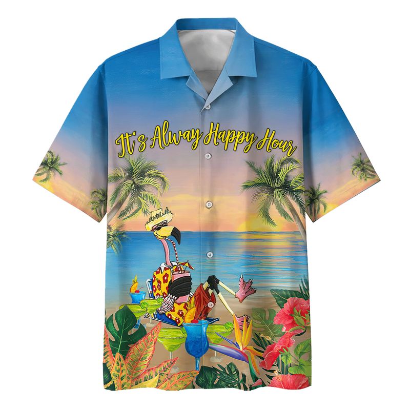 Flamingo Beach Its Always Happy Hour Hawaiian Shirt