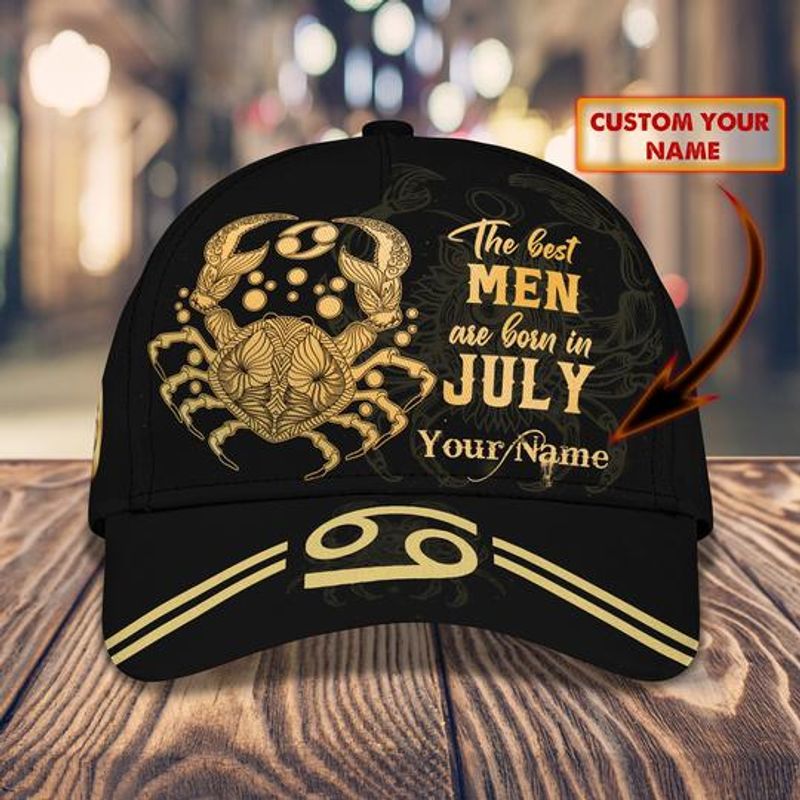Personalized The Best Men Are Born In July Cap