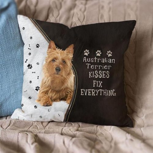 Australian Terrier Kisses Fix Everything Pillowcase