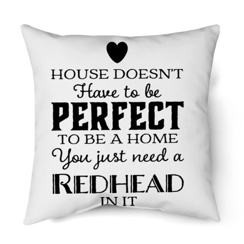 A House Doesnt Have To Be Perfect To Be A Home Pillow Case