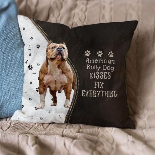 American Bully Dog Kisses Fix Everything Pillowcase